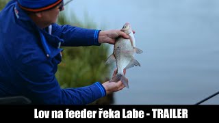 Lov na feeder řeka Labe – Pepa Konopásek 2022 Trailer