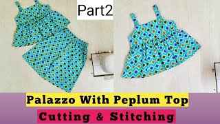 Baby Top With Palazzo Pant Cutting & Stitching For 1Year  | Baby Peplum Top Cutting & Stitching