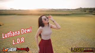 L.D.R "Layang Dungo Restu" Lutfiana Dewi || Melon Musik