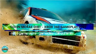 Colin McRae DIRT Xbox 360 - Retro Gameplay 2007 - Retro Gaming - Gameplay Without Limits