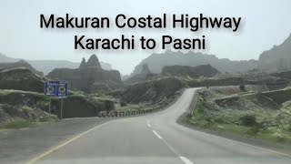 Makran Costal Highway. Karachi to Pasni Balochistan