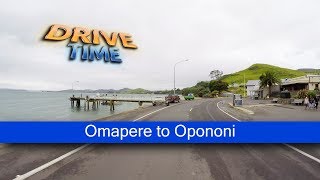 Omapere  to Opononi - DriveTime