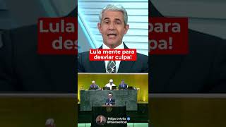 Lula joga culpa para se livrar!