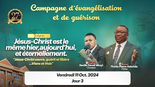 CAMPAGNE D'ÉVANGÉLISATION ET DE GUÉRISON - JOUR 3