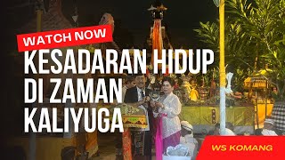 Kesadaran Hidup di Zaman Kaliyuga (PURA TIRTA EMPUL BABATAN SURABAYA)