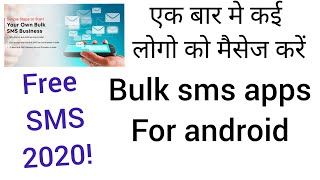 Bulk sms app for android l Free SMS Marketing Software l Free Bulk SMS  website 2020