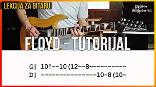 Dado Topić - Floyd | Lekcija Za Gitaru | Guitar Tutorial | Dalibor Stojanovski