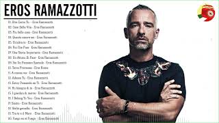 Eros Ramazzotti Exitos Sus Mejores Canciones - Top Hits Eros Ramazzotti 2024