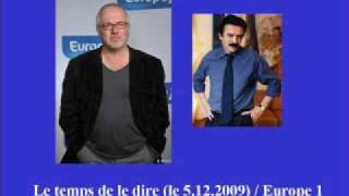 Intervention d'Edwy Plenel chez Pierre-Louis Basse (Le temps de le dire du 5/12/2009 - Europe 1)