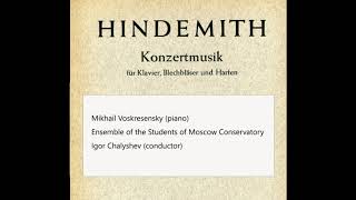 Hindemith - Konzertmusik für Klavier, Blechbläser und Harfen / M. Voskresensky (piano)