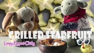 Honey Grilled Starfruit | Miniature Cooking | Delicious Dessert