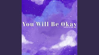 You Will Be Okay (Stolas' Lullaby)