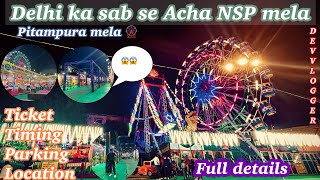 Delhi ka sab se acha NSP mela | Pitampura Mela 🎡 | Full details mela ki |