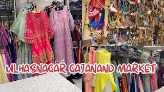 ULHASNAGAR GAJANAND MARKET || Cheapest Market In Mumbai || Mumbai Street Shopping Market ||