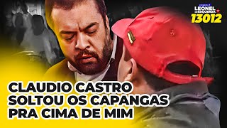 CLAUDIO CASTRO PARTIU PARA A IGNORÂNCIA CONTRA MIM