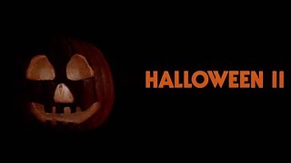 Halloween II (1981) Opening Scene — How It Should Have Been Done