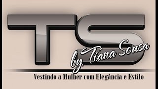 TS - By Tiana Sousa