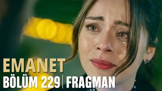 Emanet 229. Bölüm Fragmanı | Legacy Episode 229 Promo