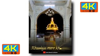 jumma mubarak status | khawaja Garib Nawaz whatsapp status | kgn status full screen 4k Qawwali