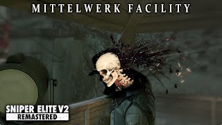 Mittlewerk Facility | Sniper Elite V2 Remastered