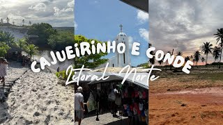 Litoral Norte - Cajueirinho e Conde