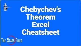 2.4.35 Chebychev's Theorem Excel "Cheat" Sheet