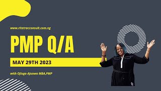 PMP Q/A on May 29th 2023