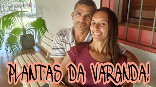 Plantas da Varanda!!!