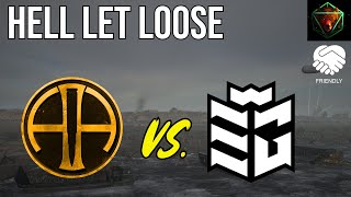 HELL LET LOOSE - 82AD vs. EG | Competitive Friendly