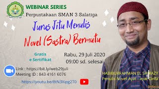 Jurus Jitu Menulis Novel (Sastra) Yang Bermutu