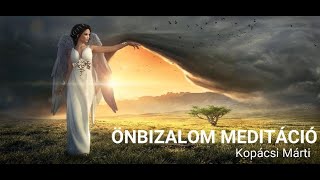 Önbizalom meditáció