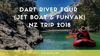 Queenstown Trip - Dart River Funyak Experience 2018