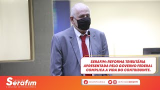 Reforma tributária apresentada complica a vida do contribuinte.