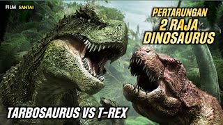 BALAS DENDAM TARBOSAURUS KARENA KELUARGANYA DIBANTAI‼️Alur cerita film Speckles the tarbosaurus