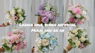 Lazada haul bunga palsu/artificial #lazadahaul #shopeehaulbungaartificial#unboxingbungaartificial