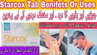 Starcox 60 Mg Tablet Uses In Urdu | Starcox Tablet Side Effects In Urdu