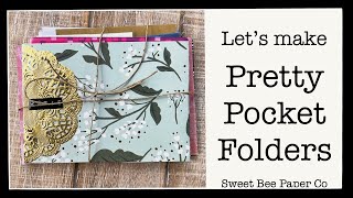 Let's Make Pretty Pocket Folders | 12 x 12 Paper | Pen Pal Mail Idea | Swap Idea | Ephemera Folder