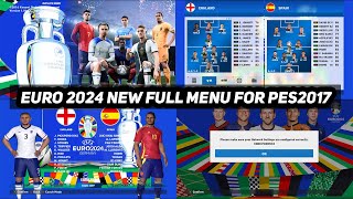 PES2017 | NEW EURO 2024 FULL MENU + LOGOS