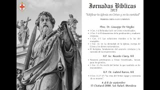 XXV Jornadas Bíblicas - "Edificar la Iglesia en Cristo y en la caridad" - 06/09, por la mañana