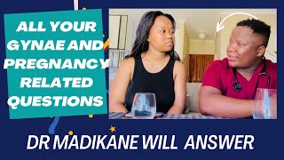 Infertility? Skipped your periods? Fibroids? Contraceptives,vasectomy? Interview with Dr Madikane.