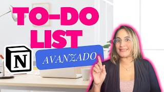 Cómo Crear un TO-DO List Avanzado en NOTION: Guía Paso a Paso