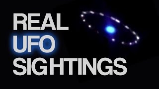 Real UFO Sightings: Authentic Footage of UFOs