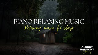 Raindrops & Harmonies 🌧️🎹 – Stress-Free Sounds for Sweet Dreams 🌌