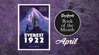 Everest 1922 by Mick Conefrey.