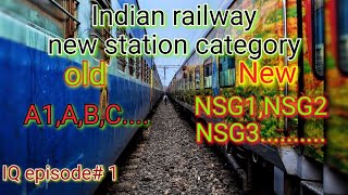 All NSG1 railway station#New category of railway station