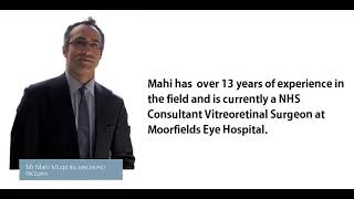 Retina Specialist  - Mr Mahi Muqit PhD FRCOphth