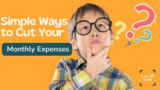 Simple Ways to Cut Your Monthly Expenses