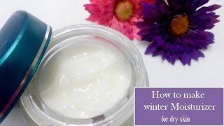 How to make moisturizing winter cream  | Starnaturalbeauties