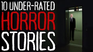 "Mr. Wilson Has Been Watching Me..." | 10 FORGOTTEN Horror Stories