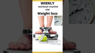 WEEKLY workout routine | workout routine for weight lose #shorts